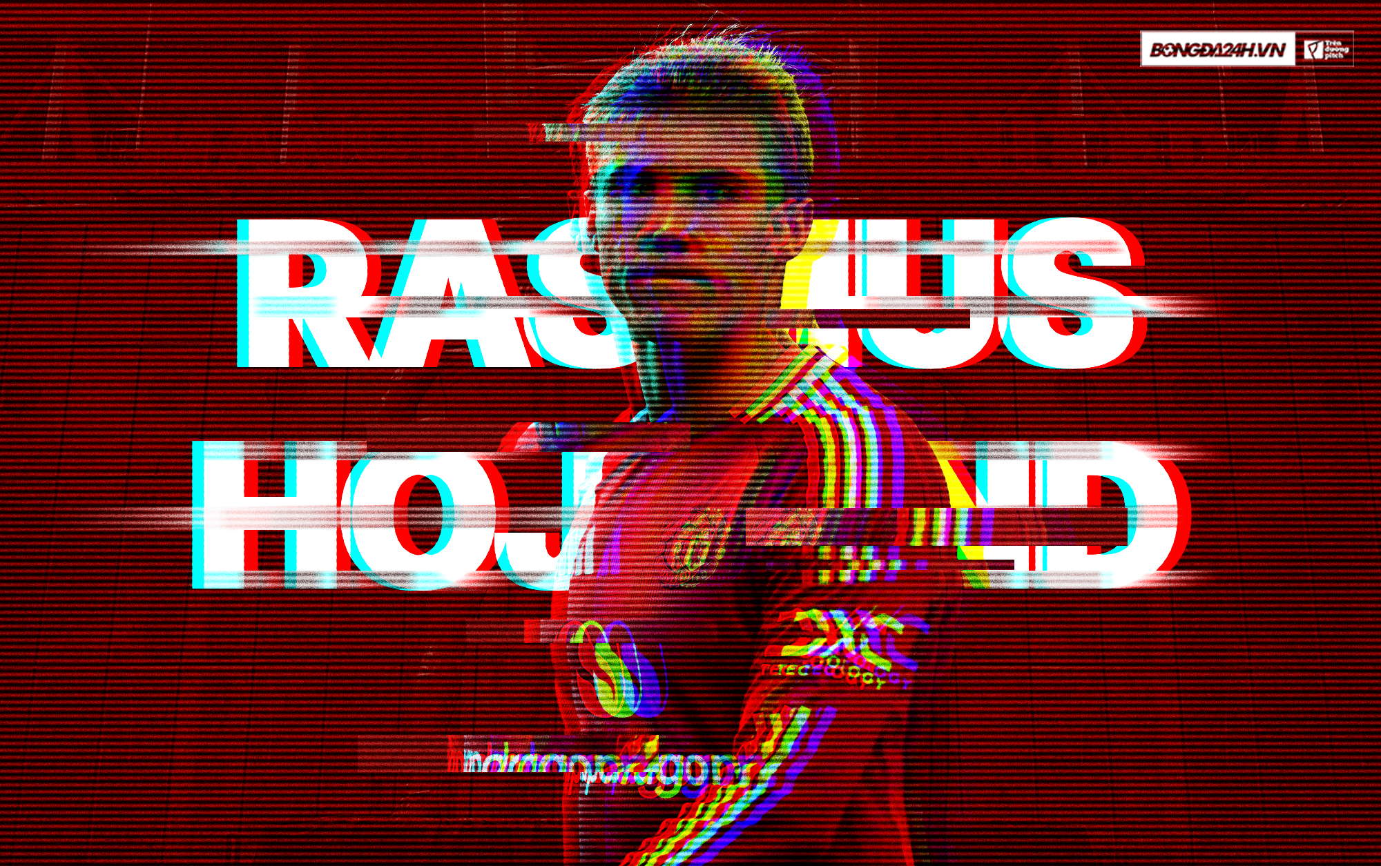 Rasmus Hojlund và câu chuyện mất kết nối tại Man United
