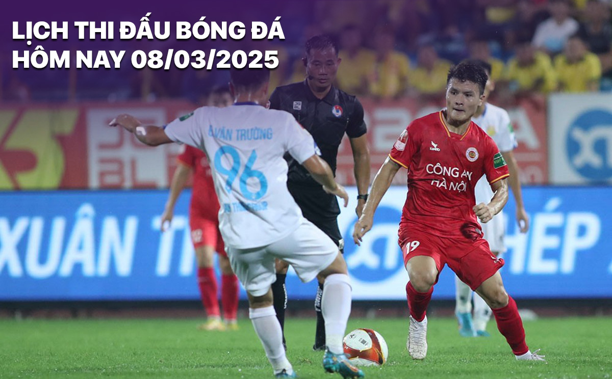 Lịch thi đấu bóng đá hôm nay 8/3/2025: CAHN vs Nam Định